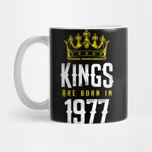 kings are born 1977 birthday quote crown king birthday party gift Mug